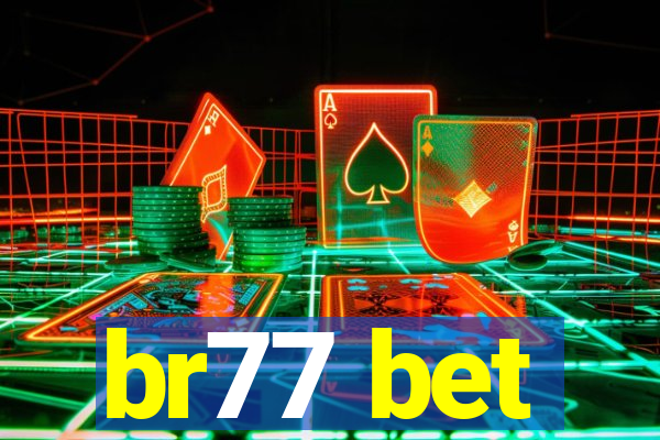 br77 bet